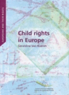 Child Rights in Europe: Convergence and Divergence in Judicial Protection