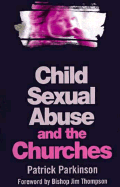 Child Sexual Abuse & the Churc
