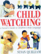 Child Watching: Parent's Guide to Children's Body Language