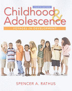 Childhood and Adolescence: Voyages in Development