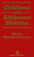 Childhood and Adolescent Diabetes