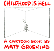 Childhood Is Hell