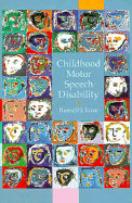 Childhood Motor Speech Disability