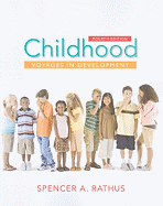 Childhood: Voyages in Development