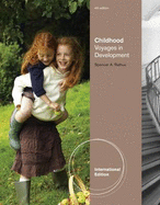 Childhood: Voyages in Development
