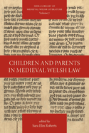 Children and Parents in Medieval Welsh Law