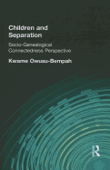 Children and Separation: Socio-Genealogical Connectedness Perspective
