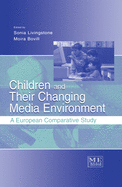 Children and Their Changing Media Environment: A European Comparative Study