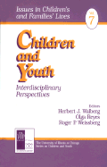 Children and Youth: Interdisciplinary Perspectives