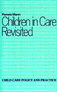Children in Care Revisit