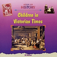 Children in Victorian Times