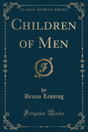 Children of Men (Classic Reprint)