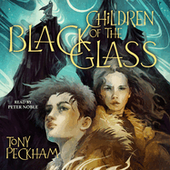 Children of the Black Glass