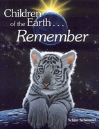 Children of the Earth... Remember