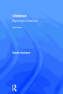 Children: Rights and Childhood