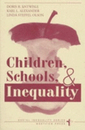 Children, Schools, and Inequality