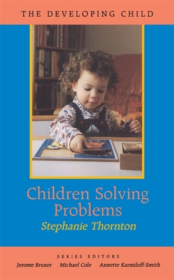 Children Solving Problems - Thornton, Stephanie