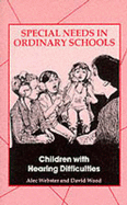 Children with Hearing Difficulties