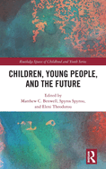 Children, Young People and the Future