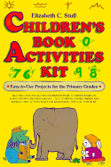Children's Book Activities Kit: Easy-To-Use Projects for the Primary Grades
