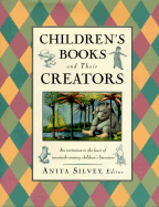 Children's Books and Their Creators