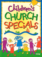 Childrens Church Specials