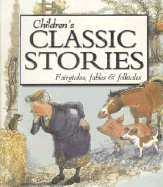 Childrens Classic Stories