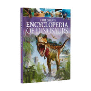 Children's Encyclopedia of Dinosaurs: A Visual Guide to the Prehistoric World