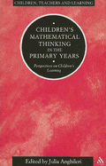 Children's Mathematical Thinking in Primary Years