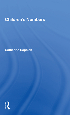 Children's Numbers - Sophian, Catherine