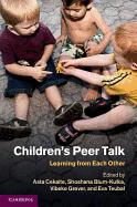 Children's Peer Talk: Learning from Each Other