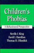 Children's Phobias: A Behavioral Perspective