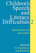 Children's Speech and Literacy Difficulties: Identification and Intervention