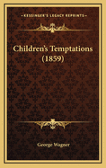 Children's Temptations (1859)