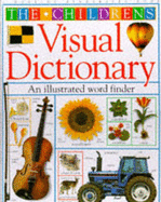 Children's Visual Dictionary - Bunting, Jane