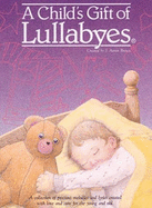 Child's Gift of Lullabyes with Book
