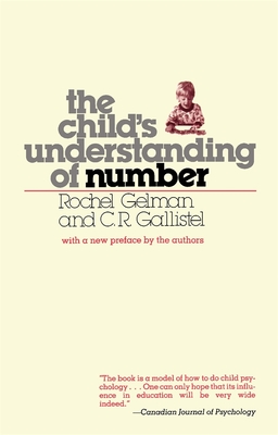 Child's Understanding of Number - Gelman, Rochel, and Gallistel, C R
