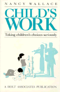 Childs Work Taking Children