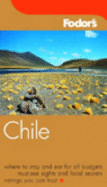 Chile - Fodor, Eugene (Editor), and etc. (Editor)
