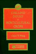 Chilling Injury of Horticultural Crops