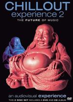 Chillout Experience 2: The Future of Music