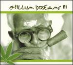 Chillum Dreams, Vol. 3