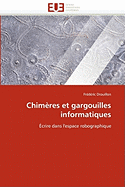 Chim?res Et Gargouilles Informatiques