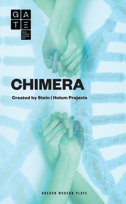 Chimera - Stein, Deborah, and Holum, Suli