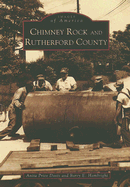 Chimney Rock and Rutherford County - Davis, Anita Price, Ed.D.