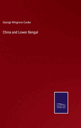 China and Lower Bengal