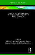 China and Nordic Diplomacy