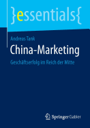 China-Marketing: Geschaftserfolg Im Reich Der Mitte