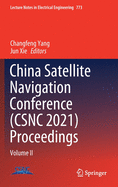 China Satellite Navigation Conference (Csnc 2021) Proceedings: Volume II