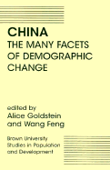 China: The Many Facets of Demographic Change